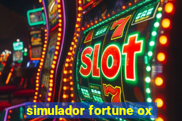 simulador fortune ox